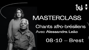 Masterclass Chants Afro-brésiliens